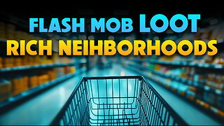 Flash Mobs Loot Rich Neighborhoods 10/30/2025