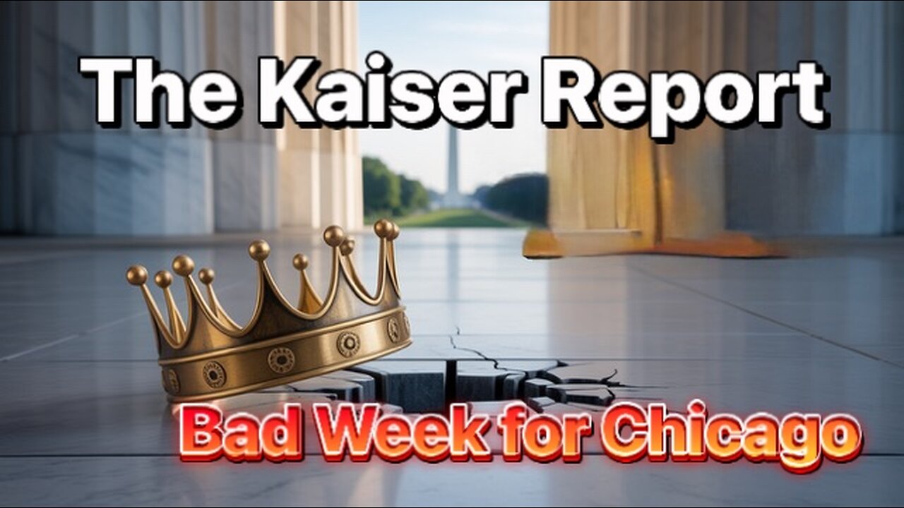 The kaiser Report 10/21/25
