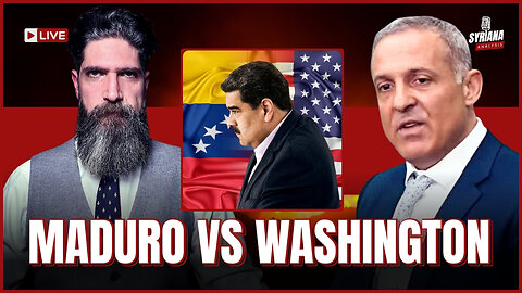 Venezuela on the Brink: US Build-Up, Regime Change and Machado | Syriana Analysis