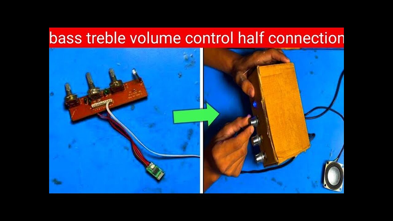 Bass trable volume control half connection