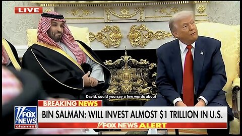 BIN SALMAN: WILL INVEST ALMOST $1 TRILLION IN U.S.