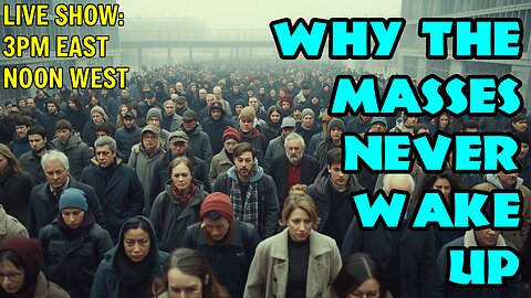 Why The Masses Never Wake Up ☕ 🔥 It's not what you think!