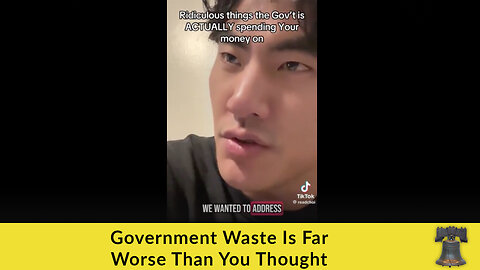 Government Waste Is Far Worse Than You Thought