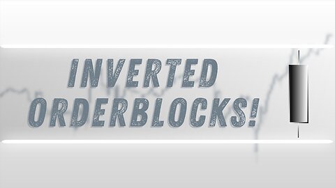 Inverted Orderblocks Explained & How to Trade With Them!!
