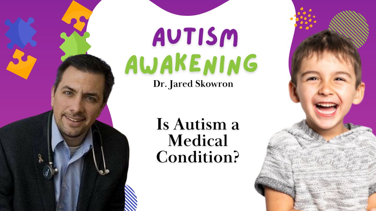 Is Autism a MEDICAL condition?