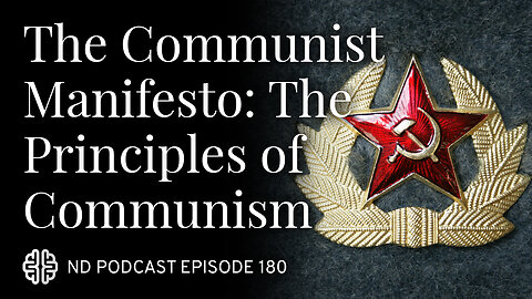 The Communist Manifesto, Volume 2: The Principles of Communism