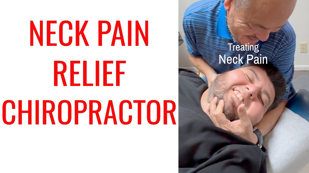 Neck Pain Relief by Chiropractor