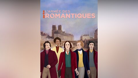 Romantics of Paris | The Romantic Revolution 1827-1832 (Episode 1)