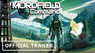 Mordfield Command - Official Demo Launch Trailer