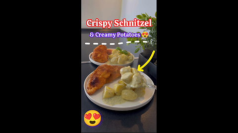 Crispy Schnitzel & Creamy Potatoes 😍