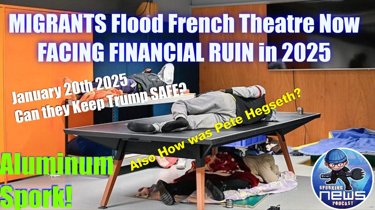 MIGRANTS Flood French Theatre Now FACING FINANCIAL RUIN in 2025!