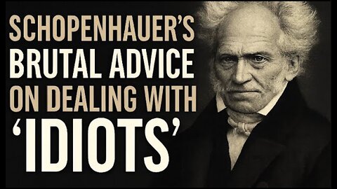 Schopenhauer’s Brutal Advice on Dealing With 'Idiots'