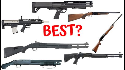 BEST Home Defense Shotgun