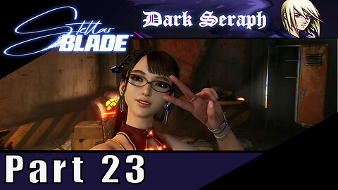 Let's Play, Stellar Blade, Part 23, Metro Meets Deadspace