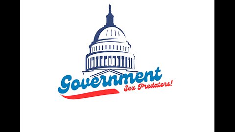 Government Sex Predators Episode 1: Law Enforcement Special!