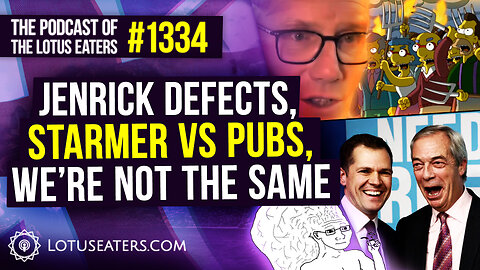 The Podcast of the Lotus Eaters #1334