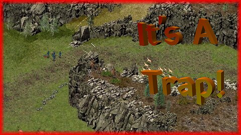 It’s A Trap! / Stronghold R1 E4