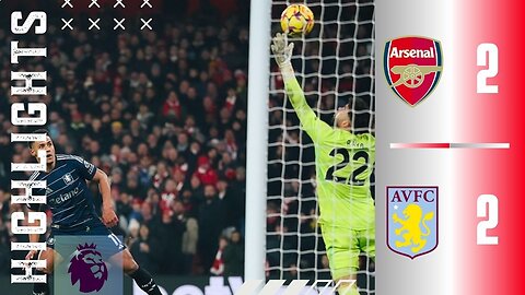 Arsenal 2-2 Aston Villa | Highlights | Premier League 24/25 | Full HD