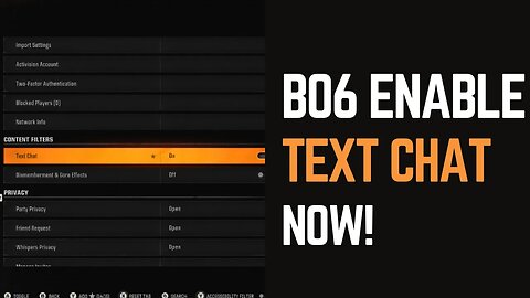 How to Enable Text Chat BO6 - Easy Steps!