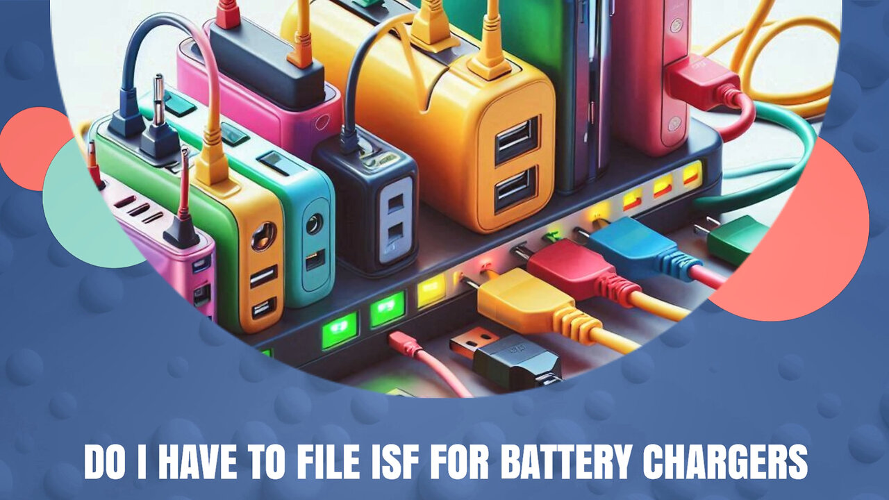 Unlocking the Secrets of ISF: Are You Compliant with Battery Chargers?