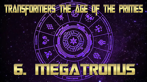 Transformers Age Of The Primes full album 6. Megatronus