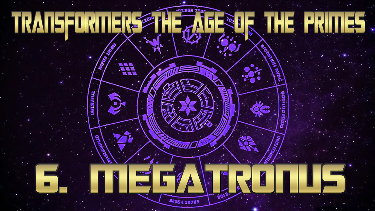 Transformers Age Of The Primes full album 6. Megatronus