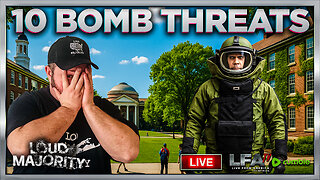10 BOMB THREATS AT COLLEGES AROUND AMERICA | LOUD MAJORITY 10.1.25 3PM