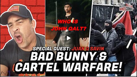 NINO W/ Juan O Savin : Prepare for All Systems Go! Bad Bunny Connected to Venezuela Cartel & Maduro