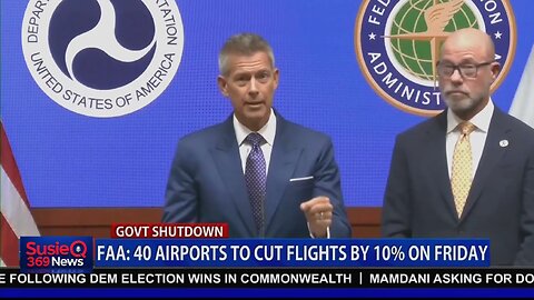 FAA: 40 AIRPORTS TO CUT FLIGHTS BY 10% ON FRIDAY