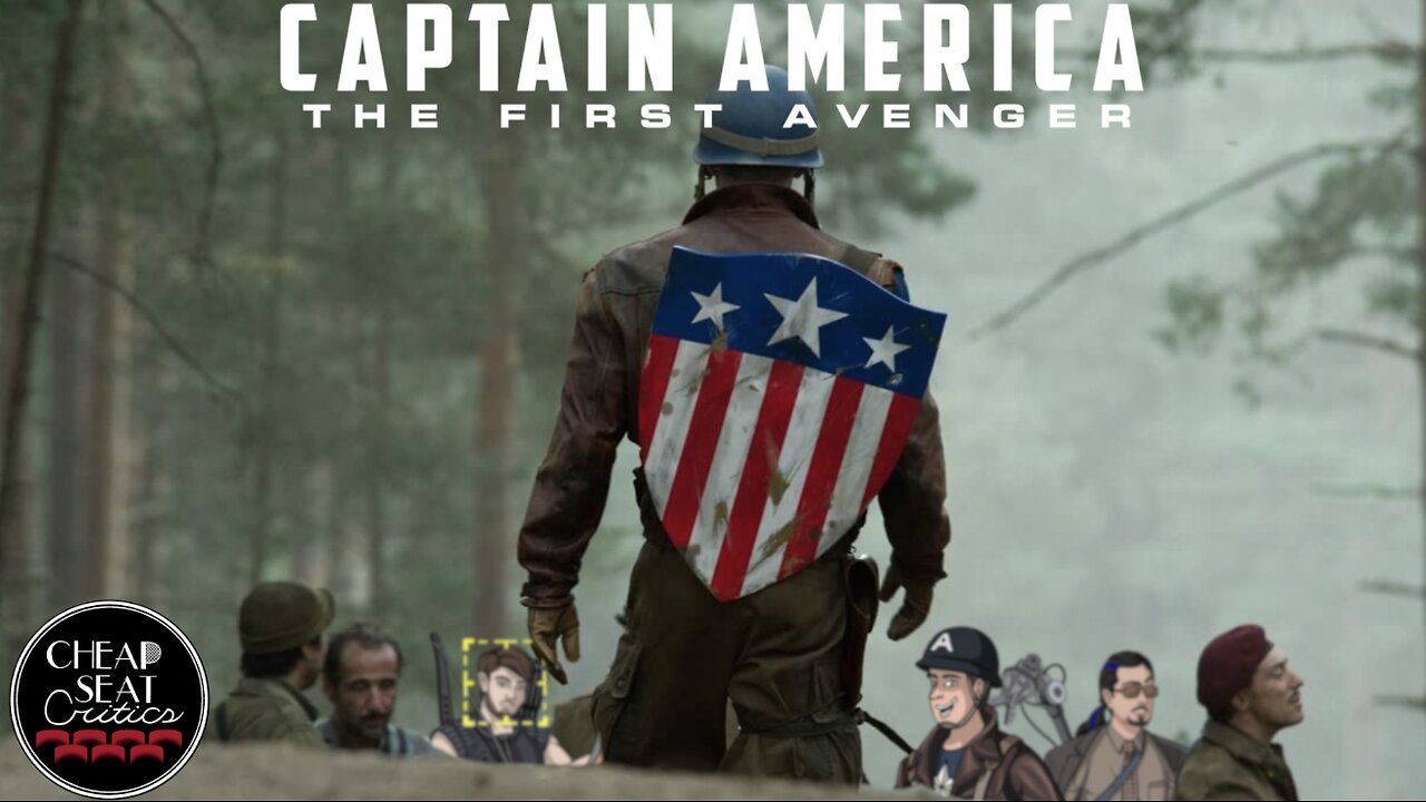 Captain America: The First Avenger | CSC Podcast [#155]