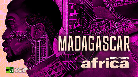 Lumumba’s Africa. Madagascar. Episode 75 | RT Documentary