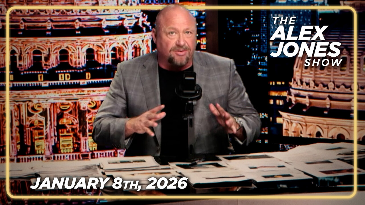 FULL ALEX JONES SHOW — 1/8/26