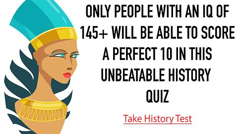 Unbeatable History Quiz