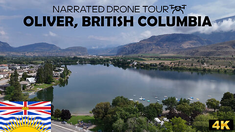 🍇 Oliver, British Columbia 🚁 4K Drone