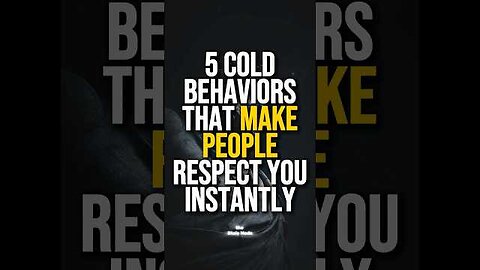 5 Cold Behaviours That Make People Respect You Instantly | Stoicism