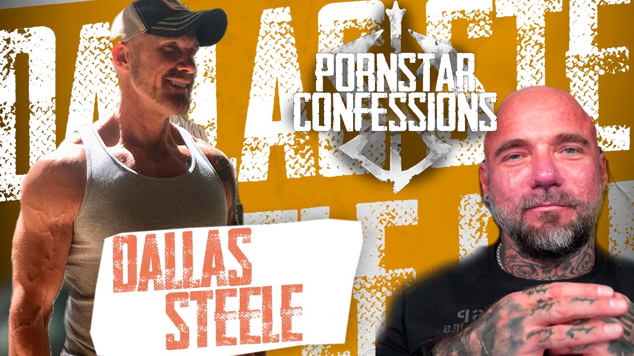 Porn Star Confessions - Dallas Steele (Episode 25)