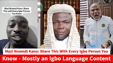 Mazi Nnamdi Kanu: Share This With Every Igbo Person You Know - Mostly an Igbo Language Content
