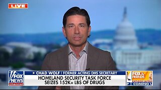 Fmr Acting DHS Sec: Trump's Taking The War To The Drug Cartels!