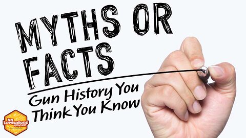 119: The Guns You Think You Know — And the Myths Hollywood Got Totally Wrong | No Lowballers