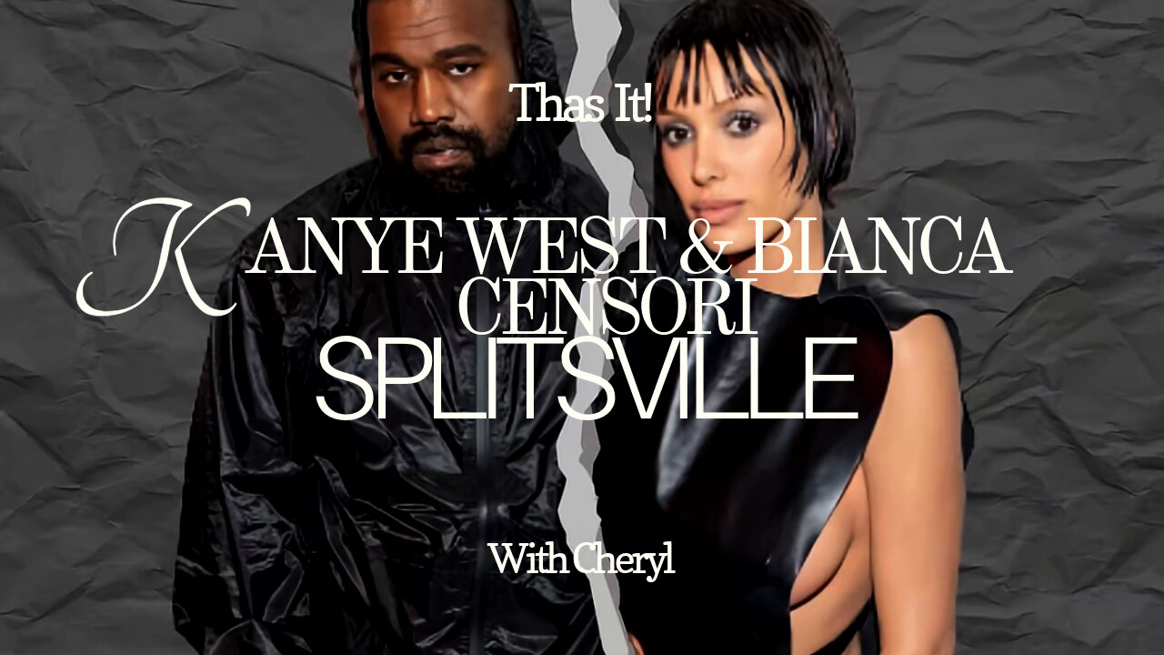 KANYE WEST & BIANCA CENSORI SPLITSVILLE!