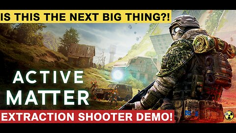 IS THIS THE NEXT BIG EXTRACTION SHOOTER?! | Active Matter | Demo | PvPvE | Gameplay