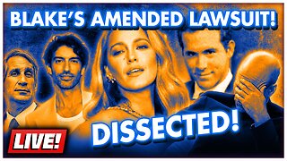 🔴 Blake Lively's AMENDED Complaint against Justin Baldoni! Let's Discuss!