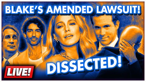 🔴 Blake Lively's AMENDED Complaint against Justin Baldoni! Let's Discuss!