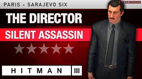 HITMAN 2: THE DIRECTOR – The Ultimate Silent Assassin Mission | Epic Stealth Gameplay