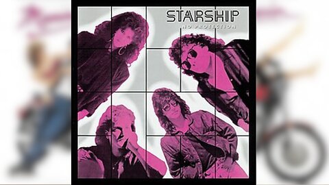 Starship - Nothing's Gonna Stop Us Now