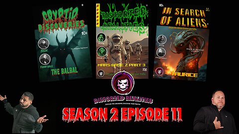 Distorted Realities Season 2 Episode 11