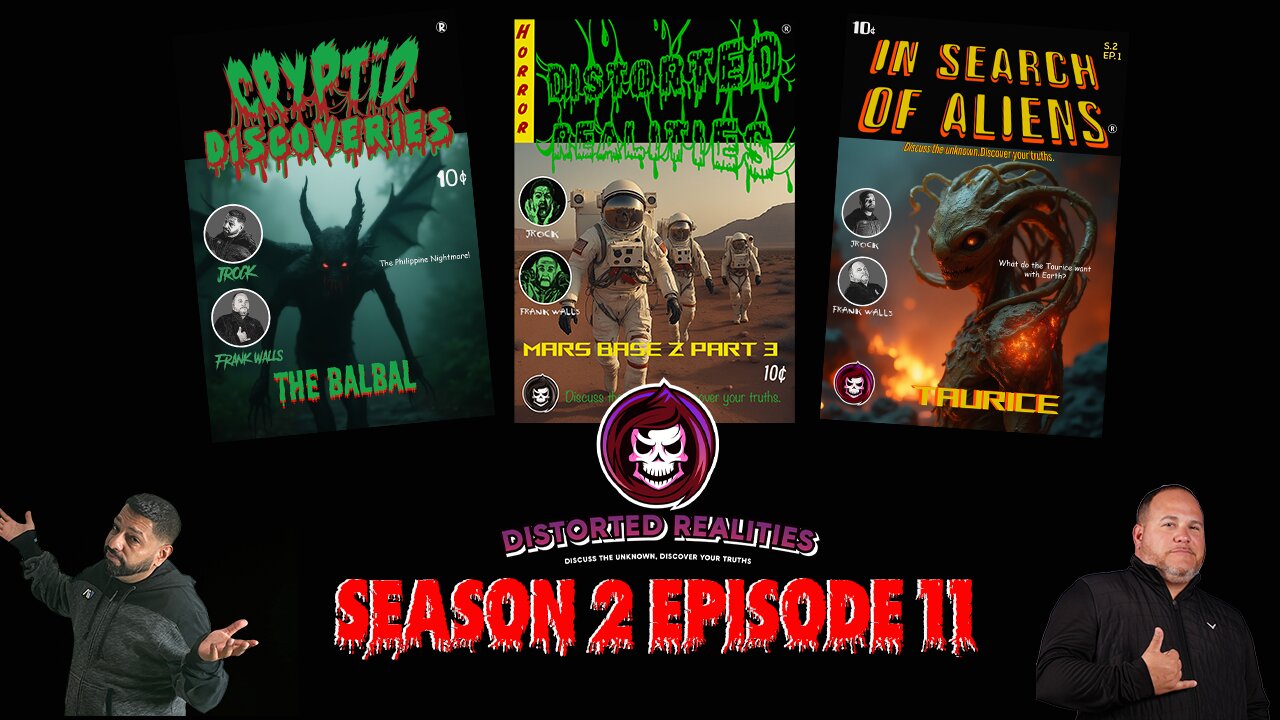 Distorted Realities Season 2 Episode 11