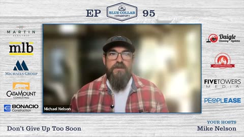 Don’t Quit Too Soon | Blue Collar Startup #95