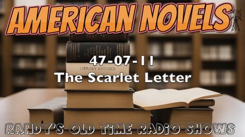 47-07-11 American Novels The Scarlet Letter