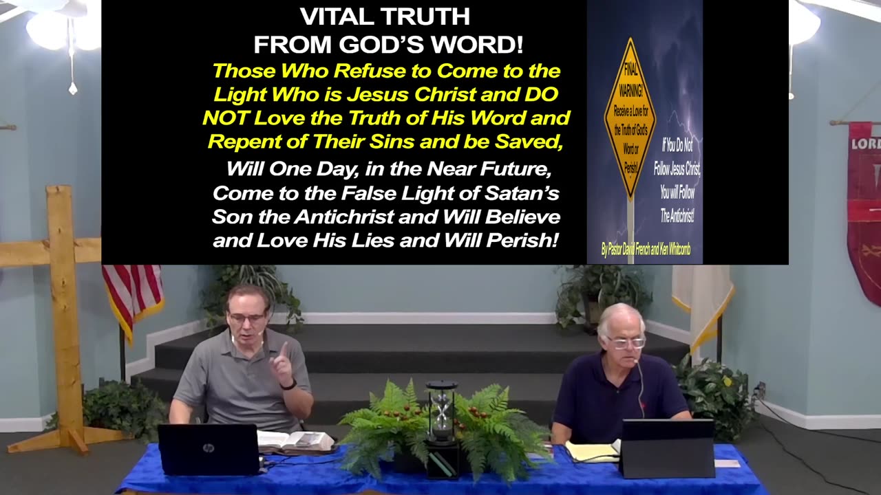 FINAL WARNING! Receive a Love for the Truth of God’s Word or Perish!